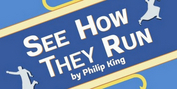 SEE HOW THEY RUN Comes to Prairie Repertory Theatre This Month Photo