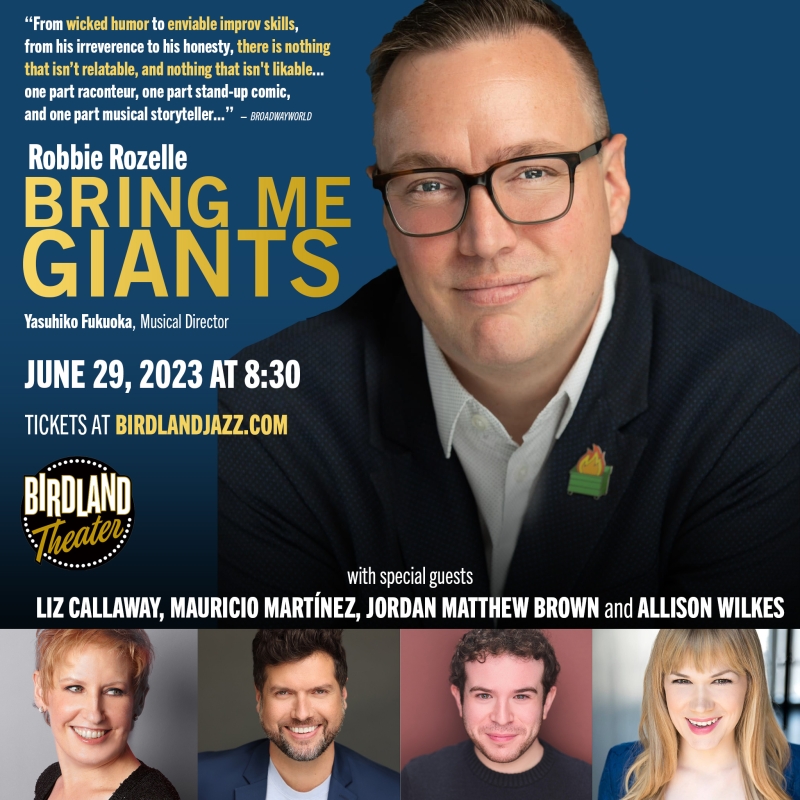 Interview: Robbie Rozelle of BRING ME GIANTS at Birdland Theater Image