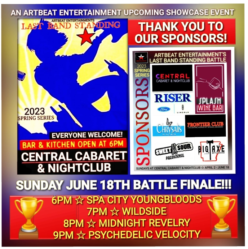 Feature: ARTBEAT ENTERTAINMENT'S LAST BAND STANDING at Central Cabaret & Nightclub 