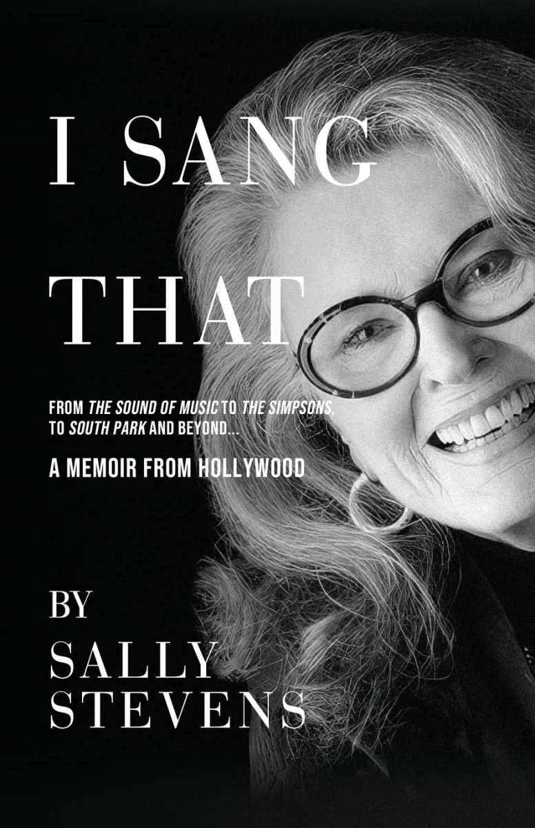 Singer Sally Stevens to Discuss and Sign Copies of Her Memoir I SANG THAT at Book Soup 