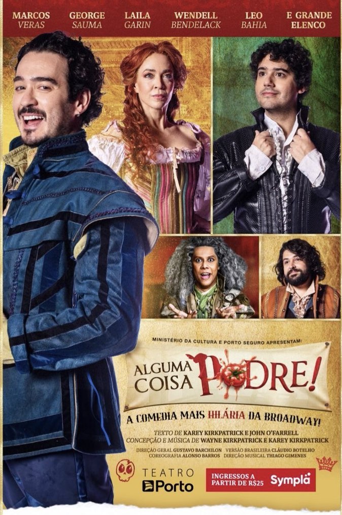 Pop Shakespeare: SOMETHING ROTTEN! A Hilarious Celebration of Musical Theatre Opens in Brazil 