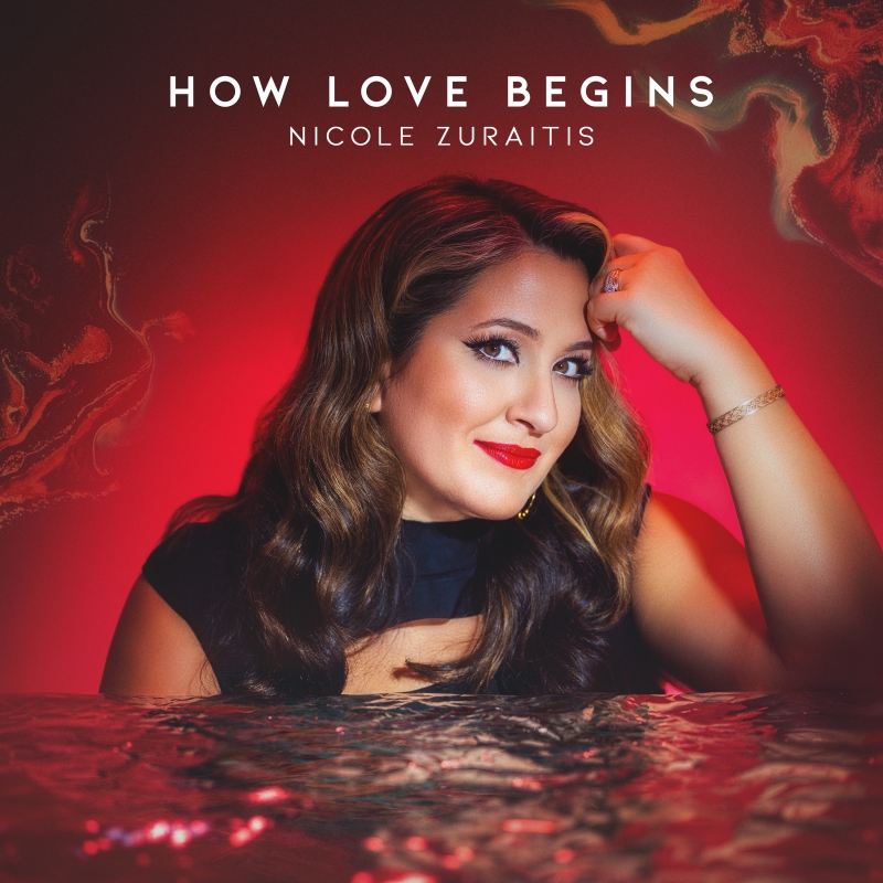 Album Review: Nicole Zuraitis Releases New Album Of Her Latest Jazz with HOW LOVE BEGINS Image