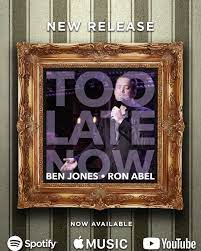 Music Review: Ben Jones' Latest Swoon-Worthy Single TOO LATE NOW Has Arrived Just In Time Image