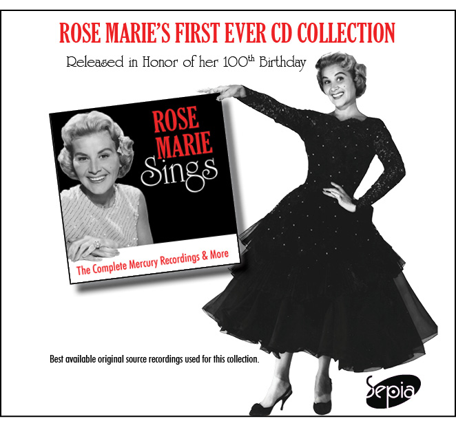 Album Review: Out Of The Past Comes Rose Marie's 1st Ever CD Collection For Her 100th Birthday on ROSE MARIE SINGS 