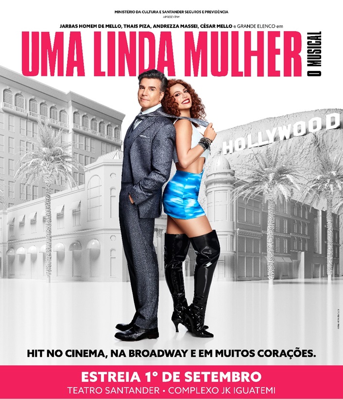Popular Movie in the 1990s, UMA LINDA MULHER - O MUSICAL (Pretty Woman) Opens in Brazil 