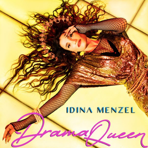 Album Review: Idina Menzel Has Always Been Dramatic But Now She's Making Us All Dance About It On DRAMA QUEEN 