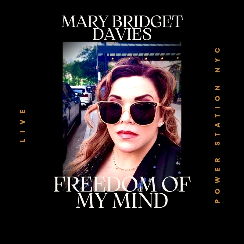 Album Review: Joplin & Virginia Woolf Live Inside Mary Bridget Davies On Her New Live Album FREEDOM OF MY MIND 