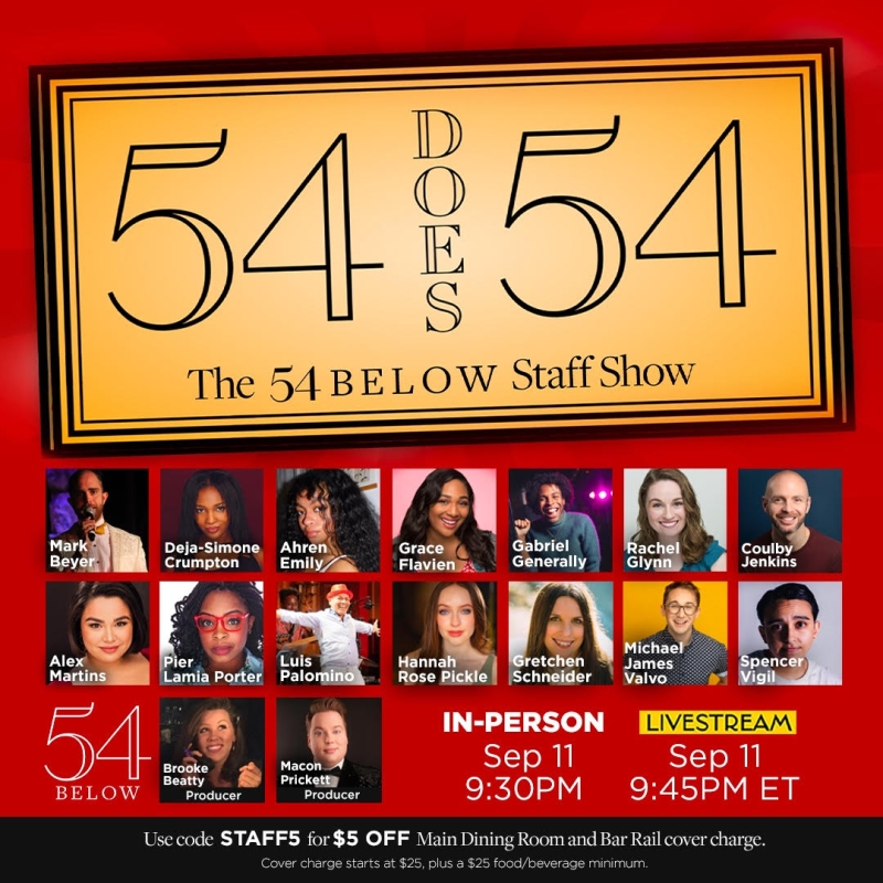 Feature: 54 DOES 54: THE 54 BELOW STAFF SHOW Returns To 54 Below September 11th Image