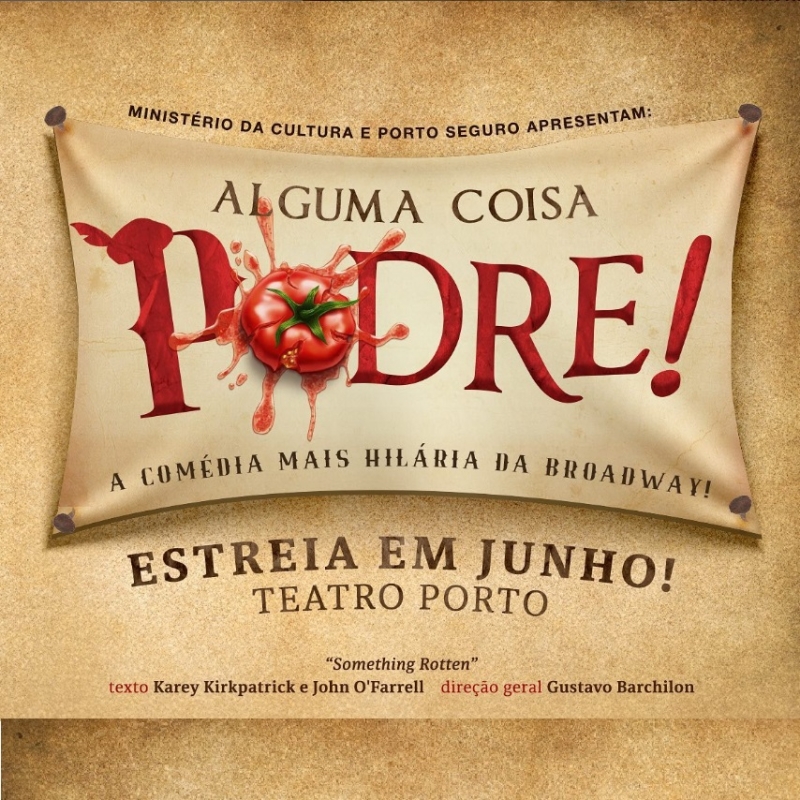 AWARDS: With 13 Nominations, SOMETHING ROTTEN! (Alguma Coisa Podre!) Leads the 6th Edition of the DID Awards for Musical Theater 
