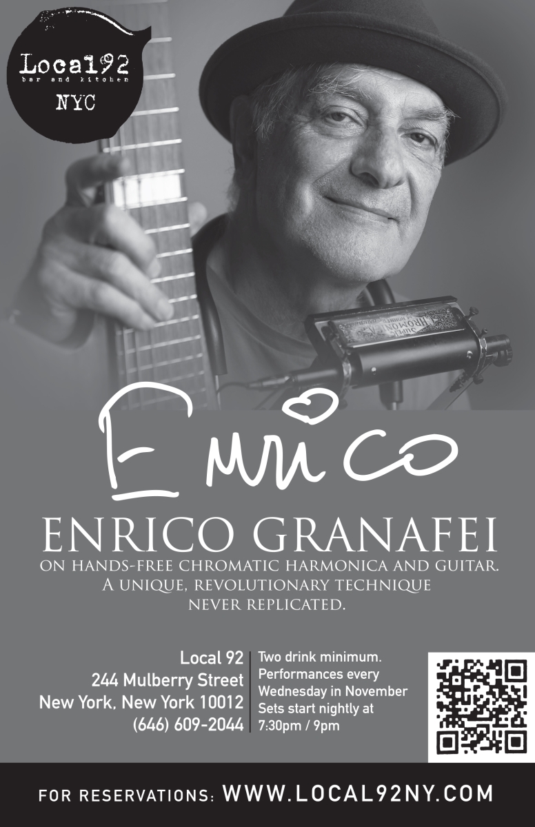 Harmonica Player, Guitarist, Vocalist Enrico Granafei to Appear Every Wednesday In November at Local 92 NYC 