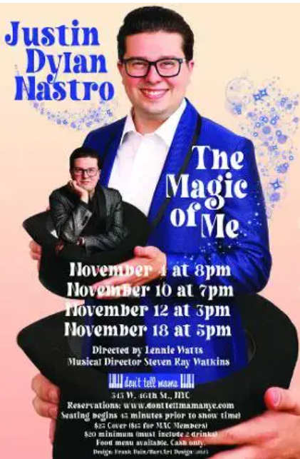 Review: Justin Dylan Nastro Brings His Own Brand of Magic to Don't Tell Mama with THE MAGIC OF ME 