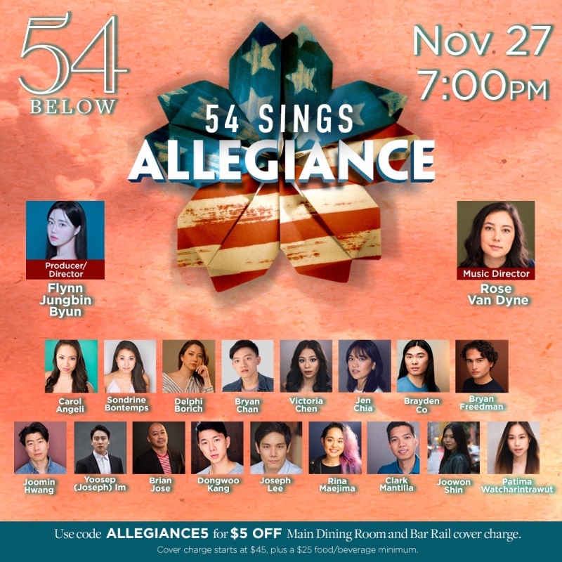 Full AAPI Cast to Perform 54 SINGS ALLEGIANCE at 54 Below 