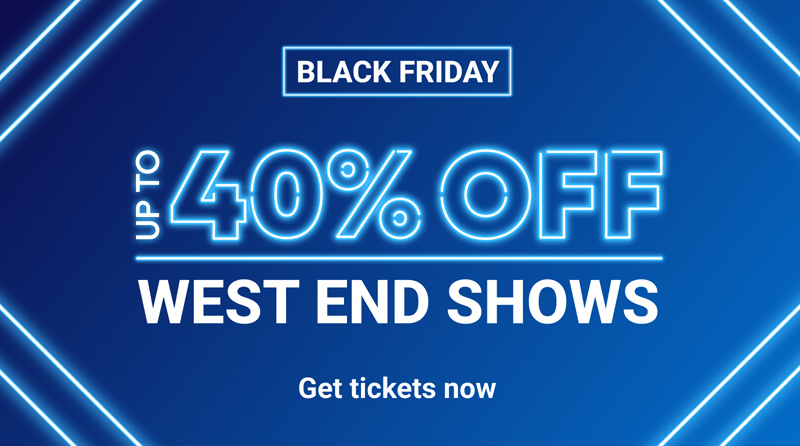 BroadwayWorld's Black Friday Deals Start Now! 