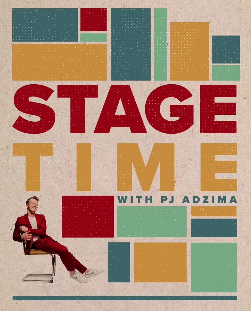STAGE TIME WITH PJ ADZIMA Will Assume Residency At The Slipper Room 