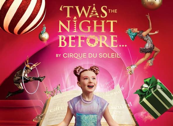 Review: 'TWAS THE NIGHT BEFORE… BY CIRQUE DU SOLEIL at Northrup 