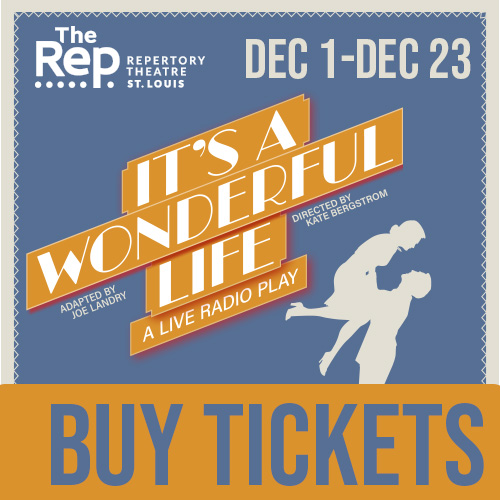 St. Louis Rep's It's A Wonderful Life: A Live Radio Play Leads BroadwayWorld's Holiday Guide: Must-See Central US Shows 