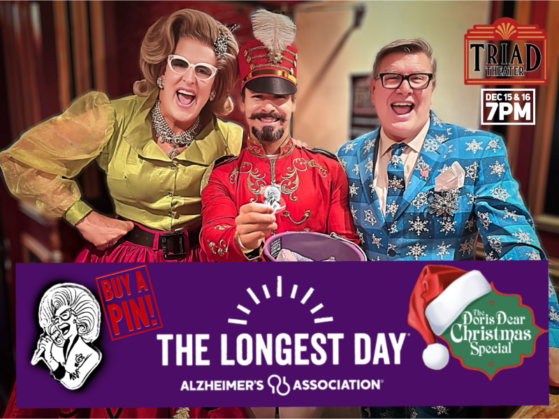 THE DORIS DEAR CHRISTMAS SPECIAL Partners with Alzheimer's Association 'THE LONGEST DAY' Initiative 