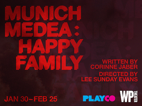 PlayCo And WP Theater Reveal Dates For Corinne Jaber's MUNICH MEDEA: HAPPY FAMILY 
