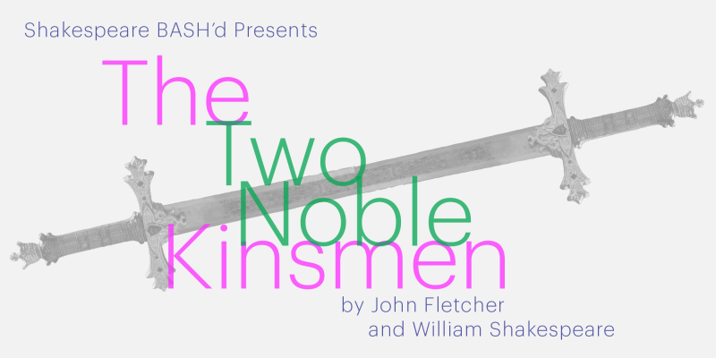 Banner graphic of The Two Noble Kinsmen