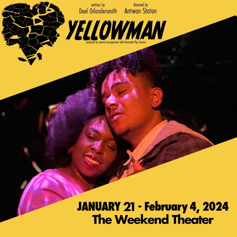Review: YELLOWMAN at The Weekend Theater 