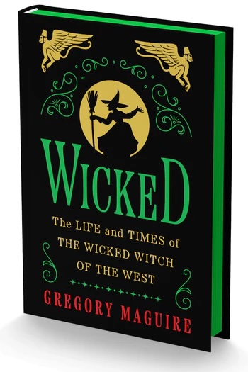 WICKED Novel Collector's Edition to Be Released This Month  Image