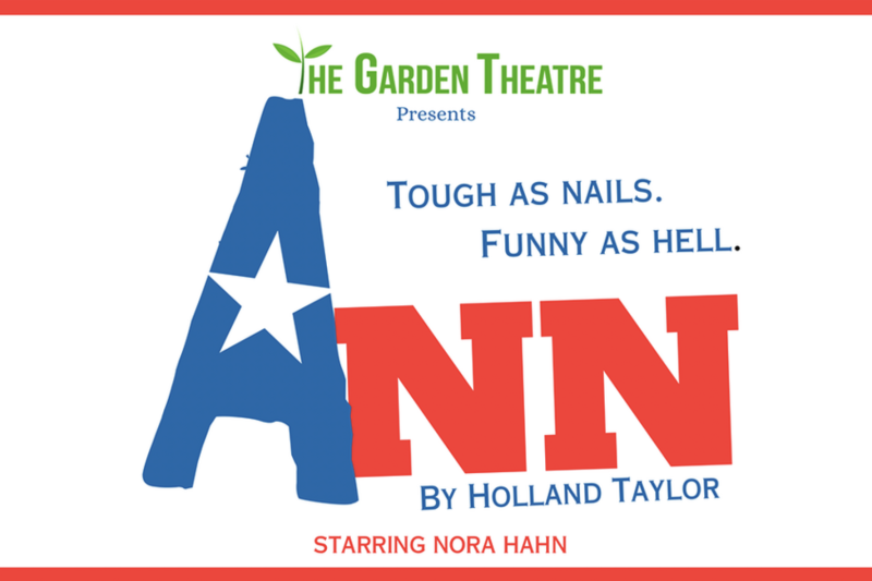 Review: NORA HAHN CRAFTFULLY BRINGS ANN RICHARDS TO LIFE IN GARDEN THEATRE'S PRODUCTION OF ANN 