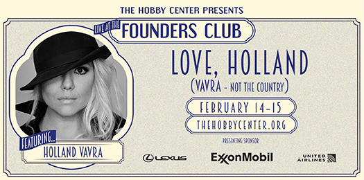 The Hobby Center for the Performing Arts to Launch LIVE AT THE FOUNDER'S CLUB Image