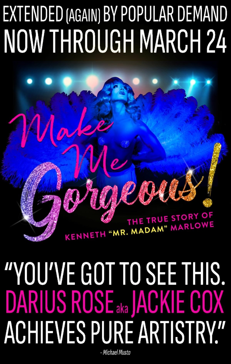 MAKE ME GORGEOUS! Extended Off-Broadway Through Late March Image
