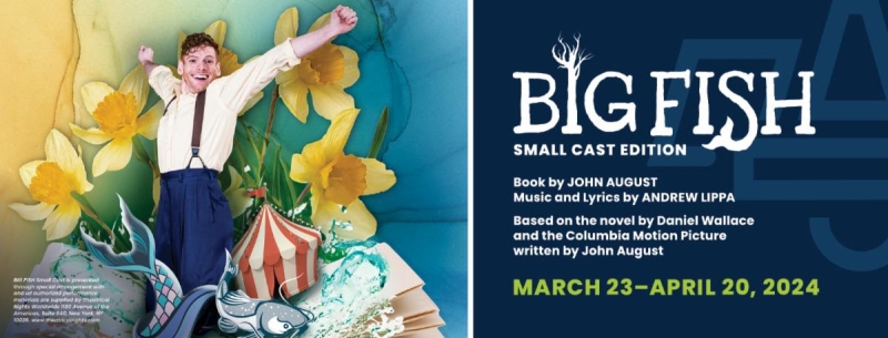 OpenStage to Present BIG FISH - Small Cast Edition This Spring Image