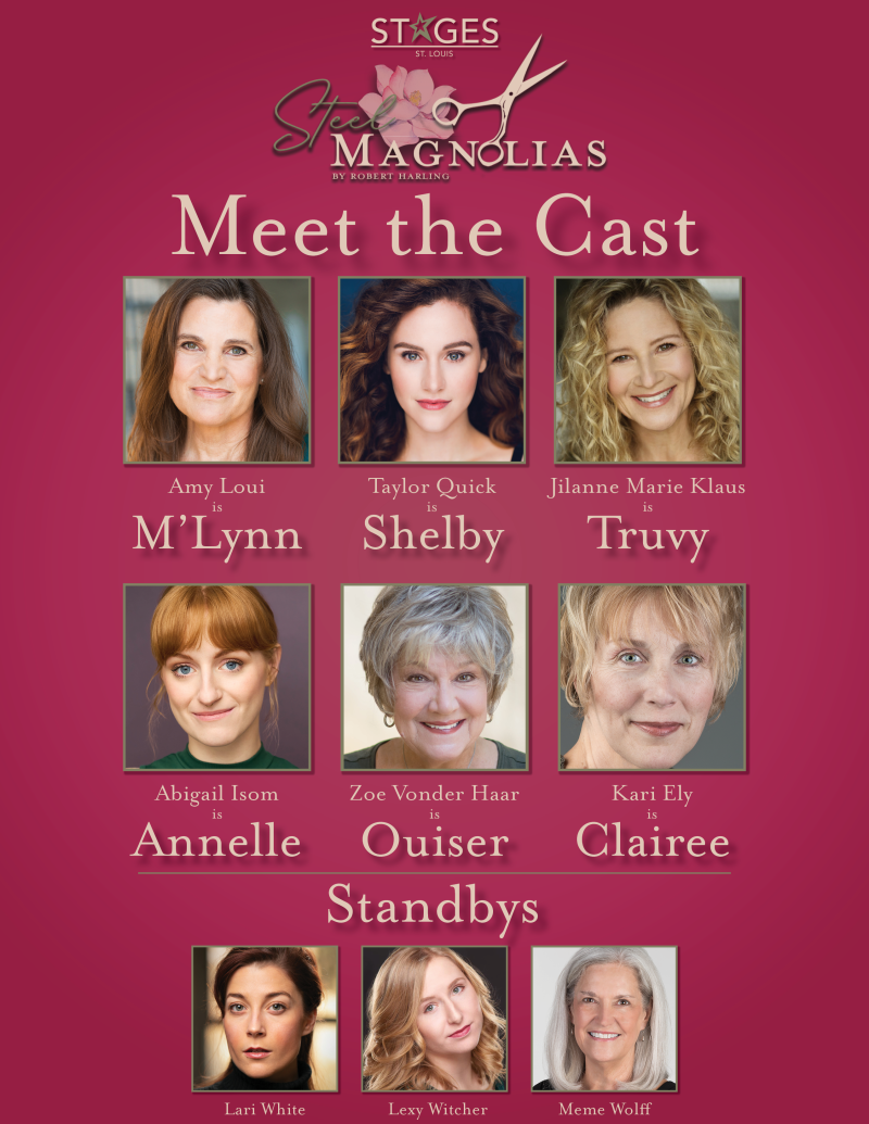 STAGES St. Louis Announces Complete Casting for STEEL MAGNOLIAS Image