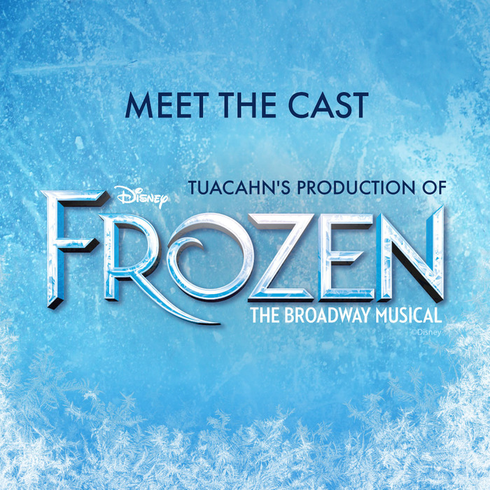 Meet the Cast of Disney's FROZEN At Tuacahn Center for the Arts  Image