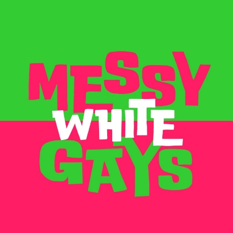 MESSY WHITE GAYS to be Presented 38th Powerhouse Theater Season at Vassar College 
