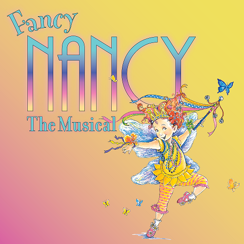 FANCY NANCY THE MUSICAL to be Presented at Main Street Theater in June  Image