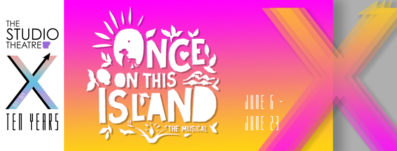 Review: ONCE ON THIS ISLAND at The Studio Theatre Image
