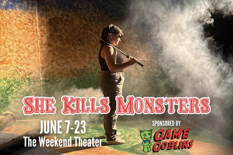 Review: SHE KILLS MONSTERS at The Weekend Theater  Image