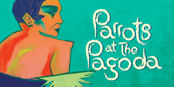 Photos: First Look at PARROTS AT THE PAGODA at Pregones/PRTT Image