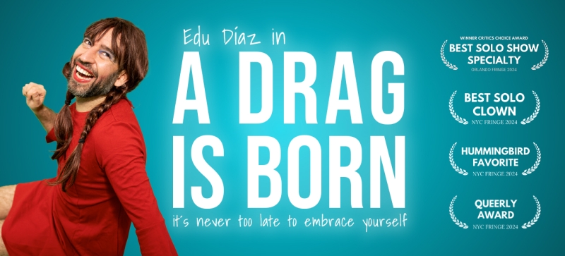 A DRAG IS BORN se estrena en el Off-Broadway Image
