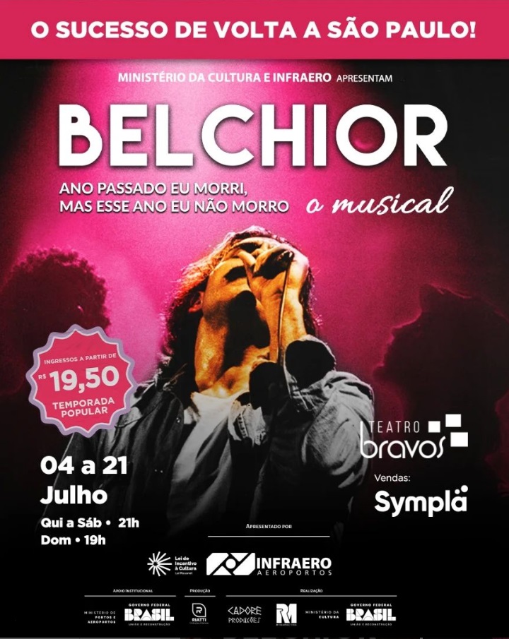 Musical BELCHIOR - ANO PASSADO EU MORRI, MAS ESSE ANO EU NÃO MORRO returns to Sao Paulo for a popular season 