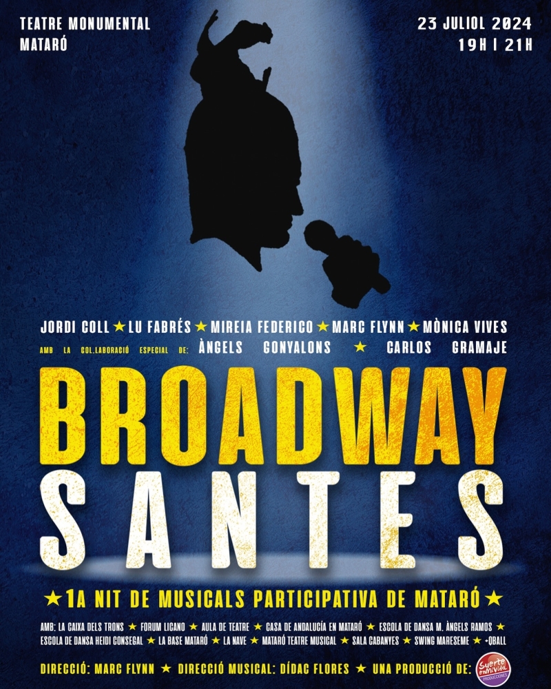 Suerteenmivida presenta BROADWAY SANTES  Image