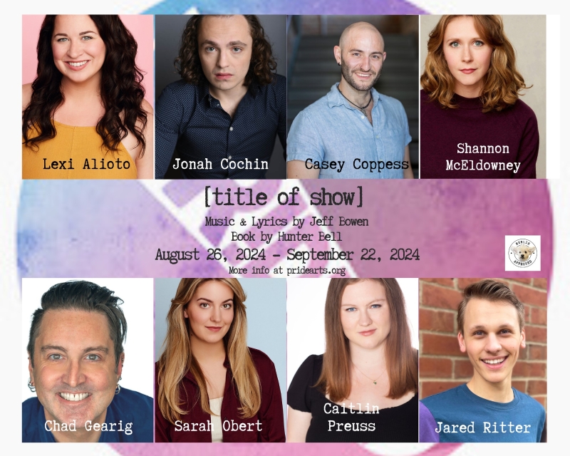 PrideArts To Open 2024-25 Season With The Musical [TITLE OF SHOW] Beginning Next Month Image