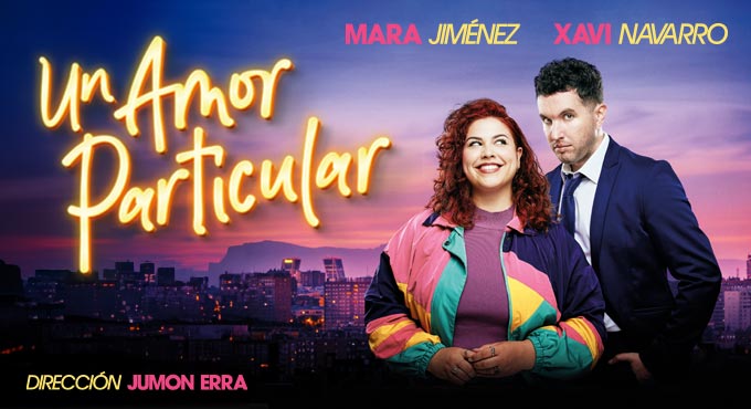 UN AMOR PARTICULAR llega al Teatro La Latina Image