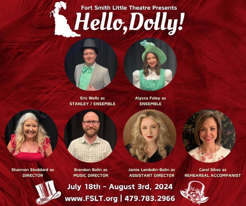 Review: HELLO, DOLLY! at Fort Smith Little Theatre  Image