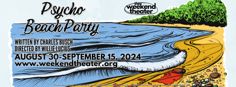 Review: PSYCHO BEACH PARTY at The Weekend Theater Image