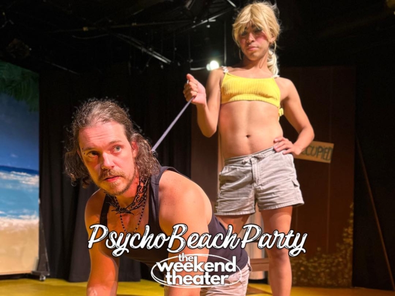 Review: PSYCHO BEACH PARTY at The Weekend Theater  Image