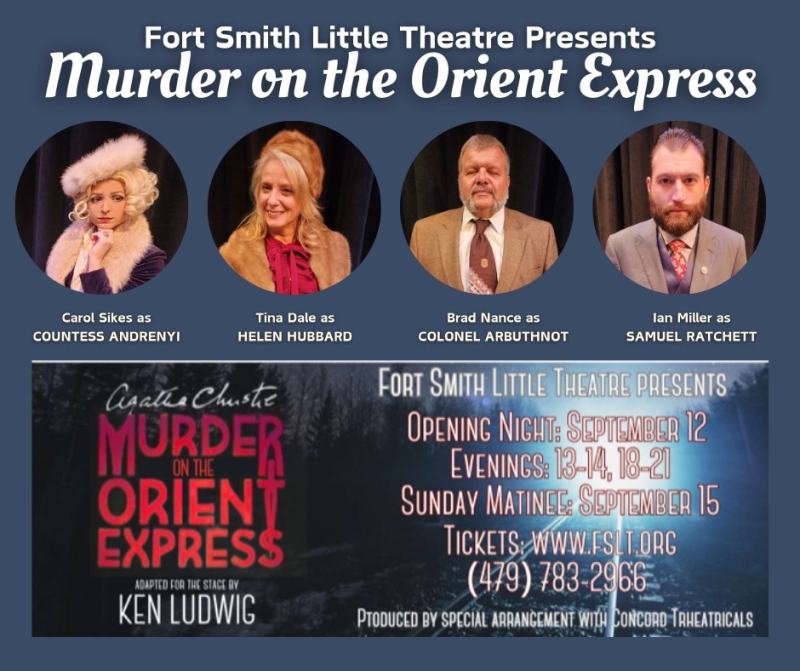 Review: AGATHA CHRISTIE'S MURDER ON THE ORIENT EXPRESS at Fort Smith Little Theatre  Image