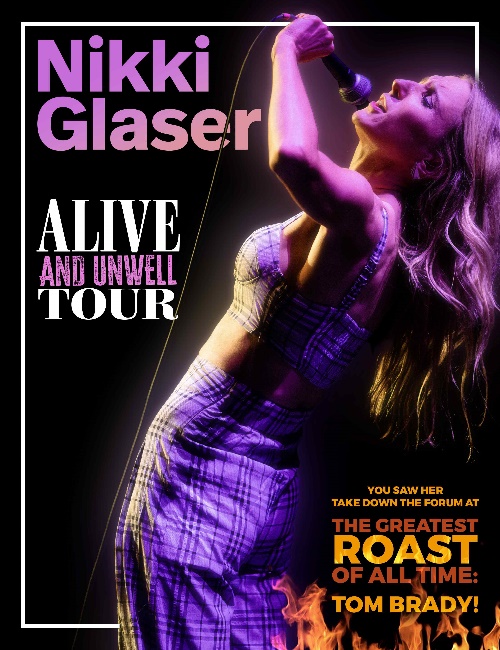 NIKKI GLASER: ALIVE AND UNWELL Tour is Coming to the Kravis Center Image