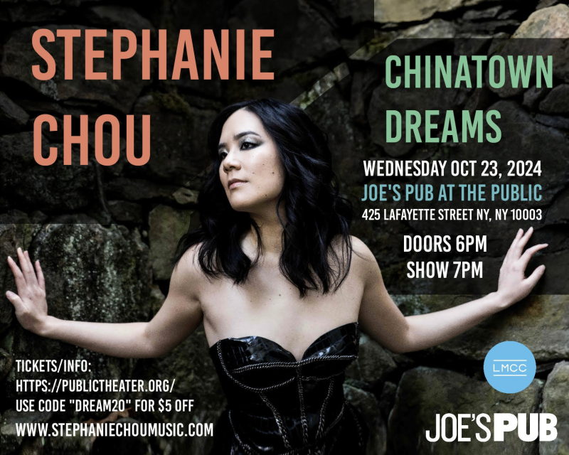 Interview: Stephanie Chou Conjures Up CHINATOWN DREAMS at Joe's Pub  Image