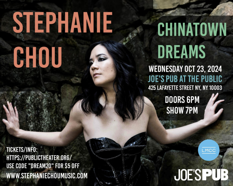 Interview: Stephanie Chou Conjures Up CHINATOWN DREAMS at Joe's Pub Image