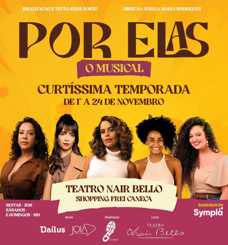 Talking About the Power of Female Singing, POR ELAS – MUSICAL Arrives in São Paulo  Image