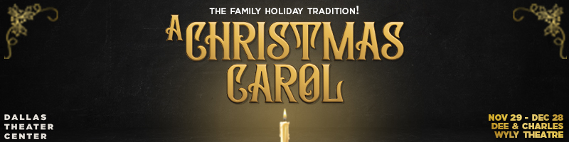 A CHRISTMAS CAROL & More Lead Dallas' Holiday 2024 Top Theatre Shows  Image